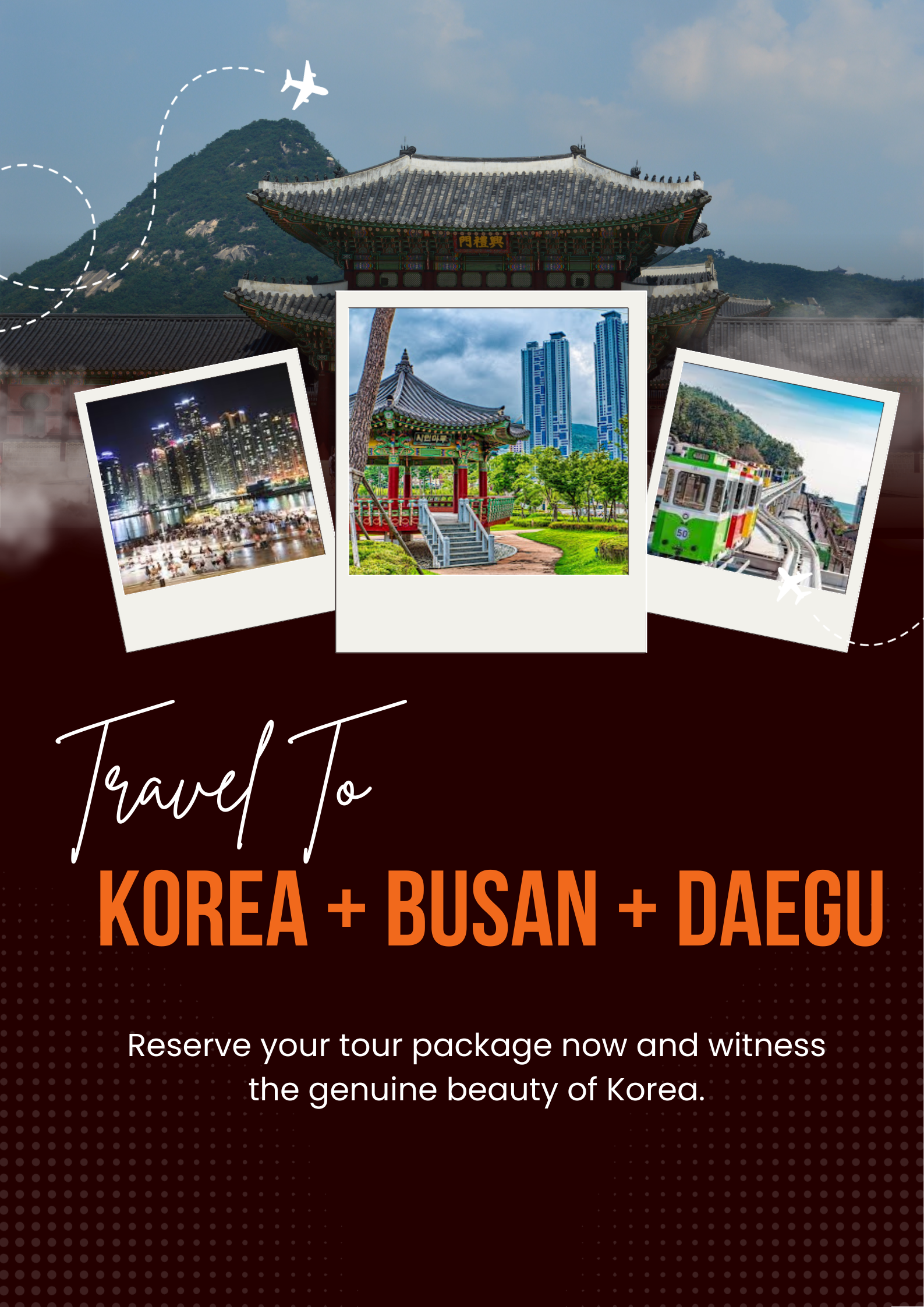 KOREA + BUSAN + DAEGU 6D4N
